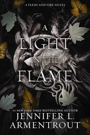 A Light in the Flame: A Flesh and Fire Novel Paperback