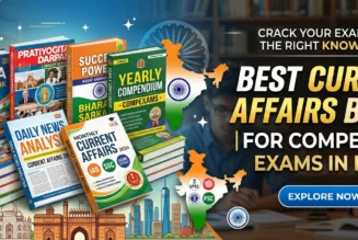 Best Current Affairs Books for Competitive Exams in India
