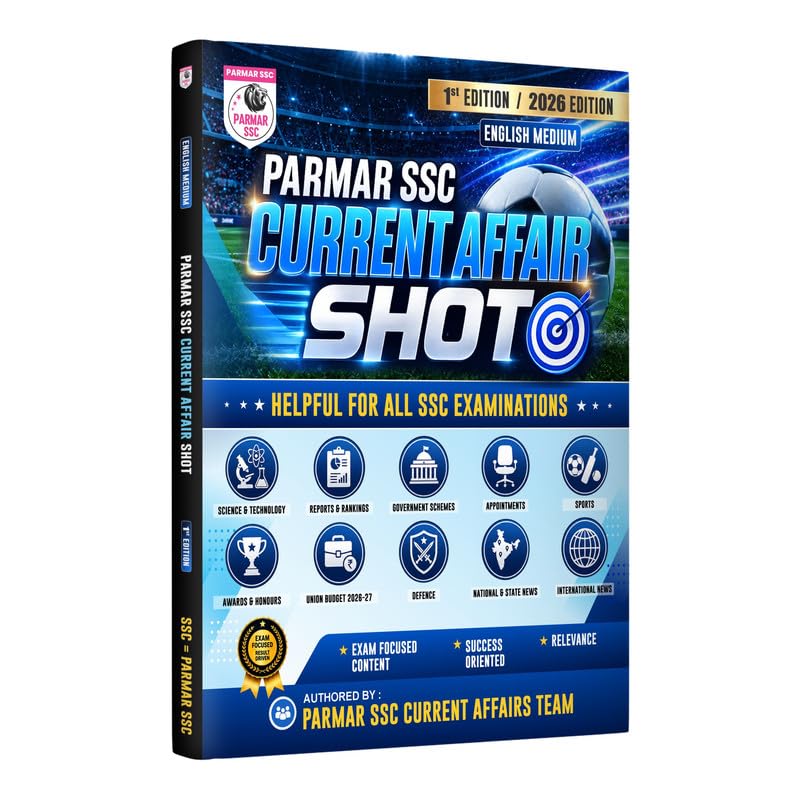 PARMAR SSC Current Affair Shot | English Medium | 1st Edition, 2026 Edition