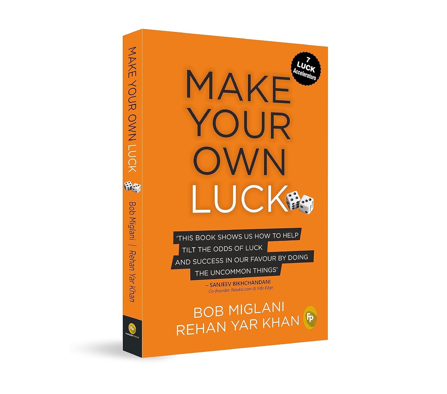 Make Your Own Luck: How to Increase Your Odds of Success in Sales, Startups, Corporate